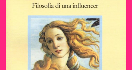 Chiara Ferragni. Filosofia di un'influencer